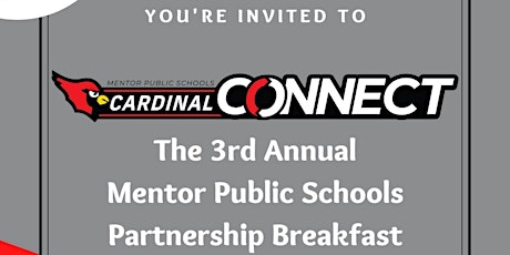 Cardinal Connect: The 3rd Annual Mentor Schools Partnership Breakfast