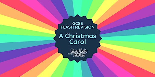 Imagem principal do evento GCSE Flash Revision: A Christmas Carol