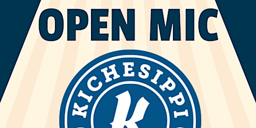 Immagine principale di Open Mic Night at Kichesippi! 