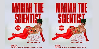 MARIAH THE SCIENTIST ' To Be Eaten Alive' AFTERPARTY at Hide/Seek primary image