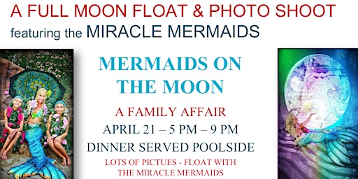 Miracle Mermaids Full Moon Float plus Dinner primary image