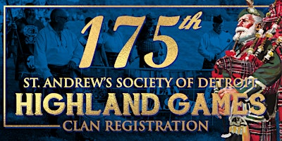 Image principale de St. Andrew's Society of Detroit 2024 Highland Games Clan Registration