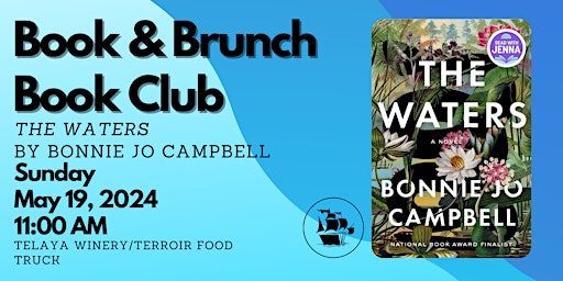 Image principale de Books & Brunch Book Club - The Waters by Bonnie Jo Campbell