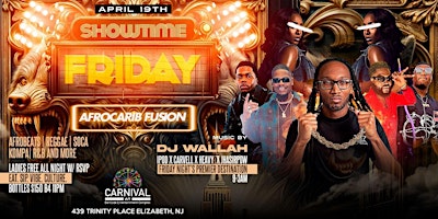 Showtime Friday! An Afrocarib Fusion @ Carnival Room | Barcode NJ primary image