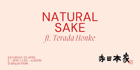 Natural Sake ft Terada Honke