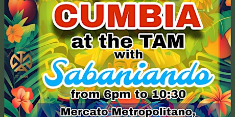 Immagine principale di Sabaniando: Colombian Cumbia Extravaganza! 