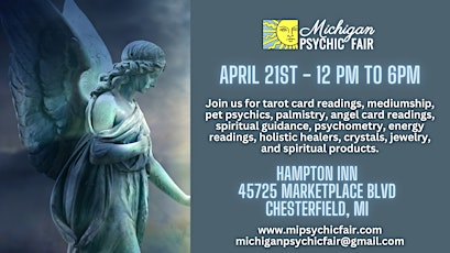Michigan Psychic Fair April 21, 2024, Chesterfield/New Baltimore area