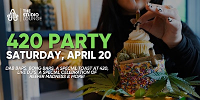 Imagen principal de 420 Celebration at The Studio Lounge