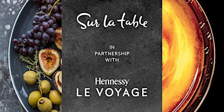 Hennessy Le Voyage with Sur La Table (Alpharetta) primary image