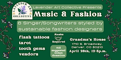 Primaire afbeelding van Music & Fashion with Lavender Art Collective