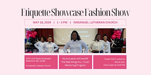 The Real Wings 8th Annual Etiquette Showcase Fashion Show primary image