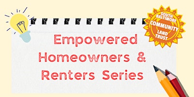 Primaire afbeelding van Empowered Homeowners & Renters Series - April