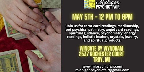 Michigan Psychic Fair May 5, 2024, Troy, Michigan