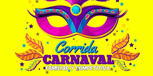 Corrida Carnaval  Familiar y competitiva