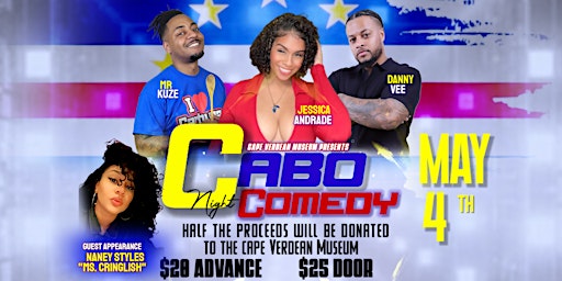 Immagine principale di Cabo Comedy Night Presented By The Cape Verdean Museum 