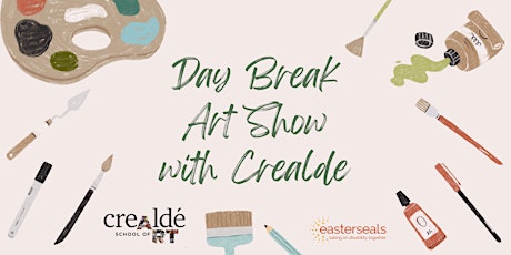 Day Break Art Show with Crealde supporting Easterseals Florida