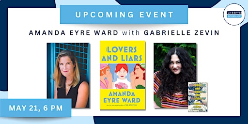 Author event! Amanda Eyre Ward with Gabrielle Zevin  primärbild