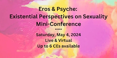 Primaire afbeelding van Eros & Psyche - Existential Perspectives on Sexuality Mini-Conference