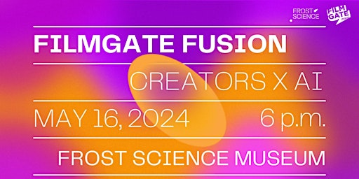 Immagine principale di FilmGate Fusion: Creator x AI Collaborations 