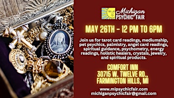 Imagem principal de Michigan Psychic Fair May 26, 2024, Comfort Inn