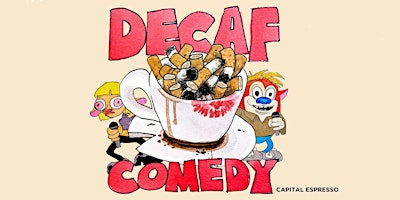 DECAF COMEDY primary image