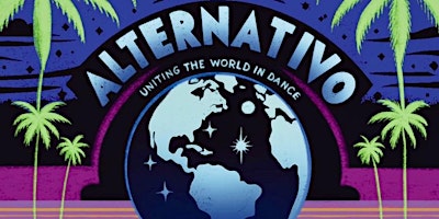 Primaire afbeelding van ALTERNATIVO - UNITING THE WORLD IN DANCE