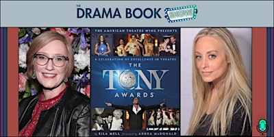 Imagen principal de The Tony Awards- A Conversation with Eila Mell and Heather Hitchens