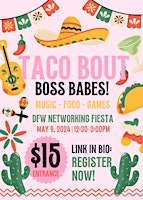 Image principale de DFW Boss Babes Networking Fiesta organized by: Mirna Maldonado