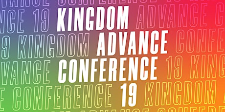 Kingdom Advance Conference 19