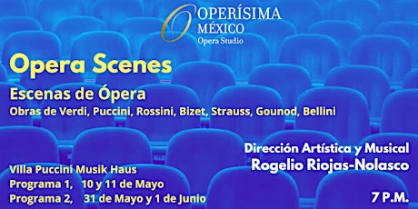 Operísima México Presenta Opera Scenes