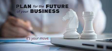 Hauptbild für Plan for the Future of Your Business