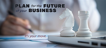 Primaire afbeelding van Plan for the Future of Your Business