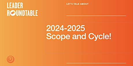 Let's Talk About the 2024-2025 Scope and Cycle