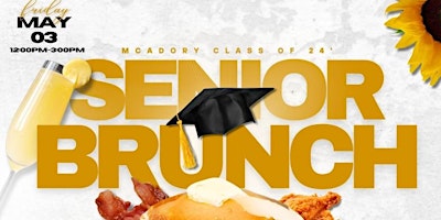 Mcadory Class of 24’ Senior Brunch primary image