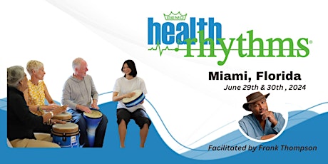 Miami Florida Group Empowerment Drumming Facilitator Training