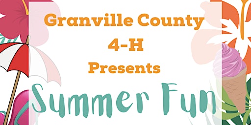 Granville County 4-H Summer Fun primary image