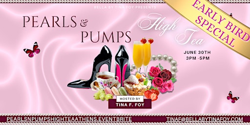 Imagem principal do evento Pearls & Pumps High Tea in Celebration of Women