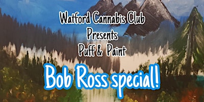 Imagem principal do evento Puff & Paint - Bob Ross Special!