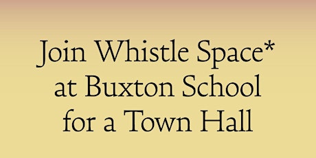Whistle Space: Town Hall