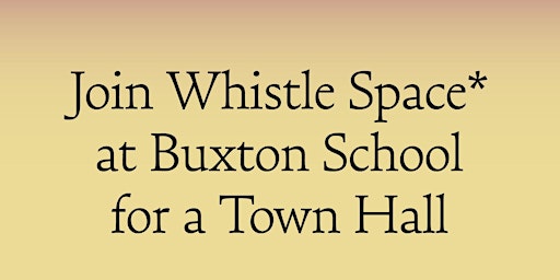 Whistle Space: Town Hall primary image