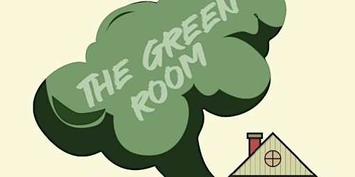 Hauptbild für The Green Room - Community Block Party
