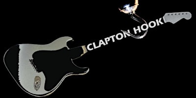 Imagem principal do evento CLAPTON HOOK. A TRIBUTE TO ERIC CLAPTON. LIVE AT OTBC.