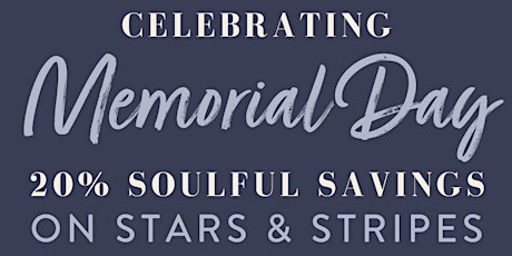 Copy of Celebrating Memorial Day...20% Savings on Stars & Stripes!