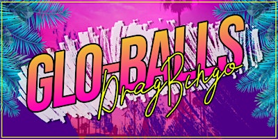 Imagem principal do evento Globalls Drag Bingo