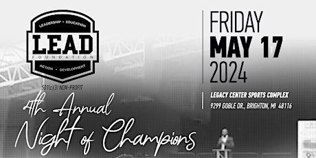 2024 LEAD Foundation Night of Champions  Powered by Legacy