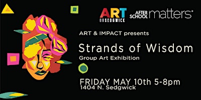 ART & IMPACT presents "Strands of Wisdom" primary image