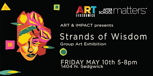 ART & IMPACT presents "Strands of Wisdom" primary image