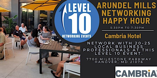 Immagine principale di Arundel Mills Networking Happy Hour event 