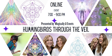 Online Event: Hummingbirds Through the Veil-Spirit World, Life After Death