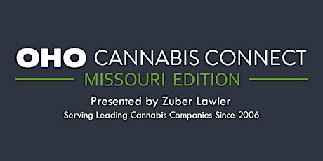 OHO Cannabis Connect: Missouri Edition primary image